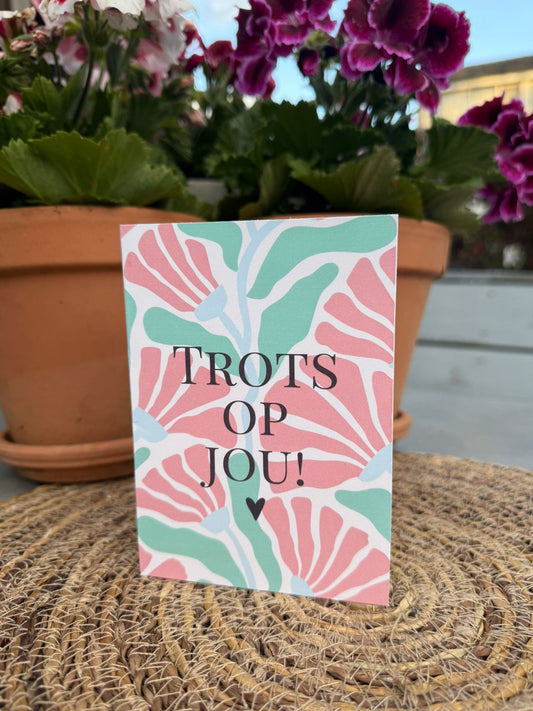 'Trots op jou' Kaart